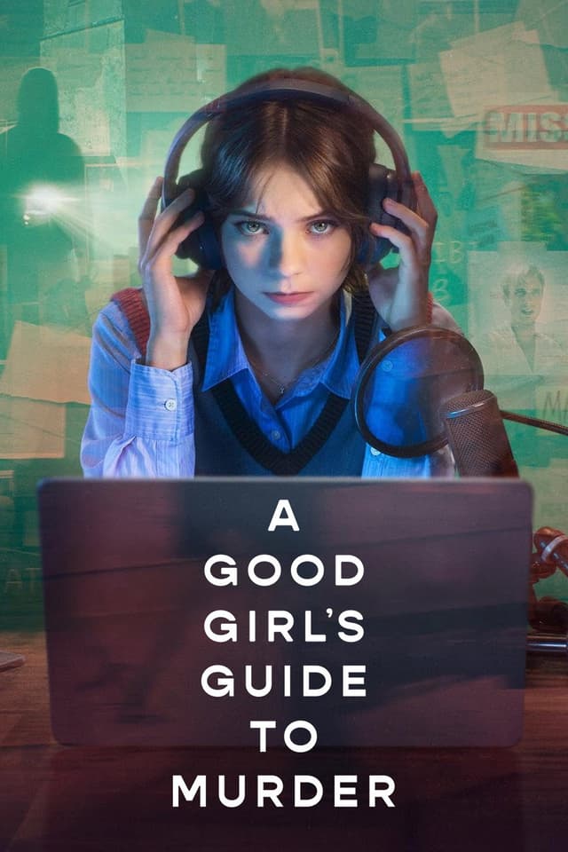 A Good Girl's Guide to Murder