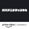 Toei Animation Channel  Amazon Channel