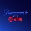 Paramount+ with Showtime